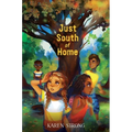 Just South of Home - Paperback