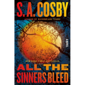 All the Sinners Bleed - Hardcover