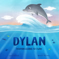 Dylan Dolphin Learns To Swim - Paperback