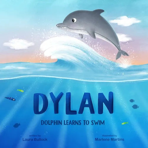 Dylan Dolphin Learns To Swim - Paperback