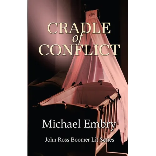 Cradle of Conflict - Paperback