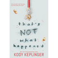 That's Not What Happened - Paperback