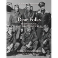 Dear Folks: Letters Home 1943-1946 World War II - Paperback