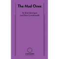The Mad Ones - Paperback