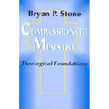 Compassionate Ministry - Paperback