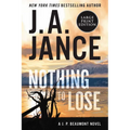 Nothing to Lose: A J.P. Beaumont Novel - Paperback