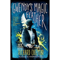 Gwendy's Magic Feather - Hardcover
