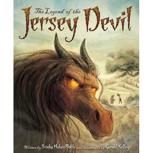The Legend of the Jersey Devil - Hardcover