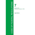 Code of Federal Regulations Title 7, Volume 2, January 1, 2015