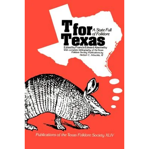 T for Texas: A State Full of Folklore - Paperback