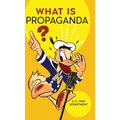 What is Propaganda? - Hardcover