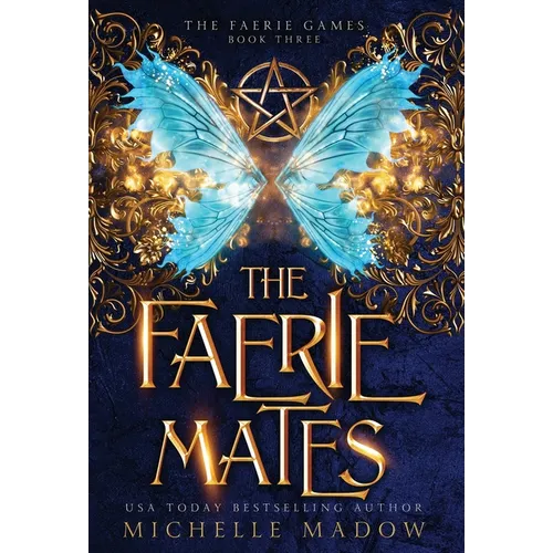 The Faerie Mates - Hardcover