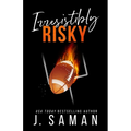 Irresistibly Risky: Special Edition Cover - Paperback