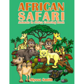 African Safari: Animals in Africa Coloring Book - Paperback