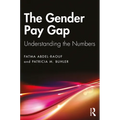 The Gender Pay Gap: Understanding the Numbers - Paperback
