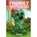 The Friendly Creeper Diaries Book 2: The Wither Skeleton Attack - Paperback