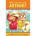 Who's in Love with Arthur?: An Arthur Chapter Book - Paperback