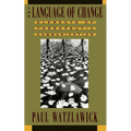 The Language of Change: Elements of Therapeutic Communication - Paperback