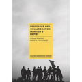 Resistance and Collaboration in Hitler's Empire