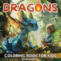 Dragons Coloring Book for Kids - Paperback
