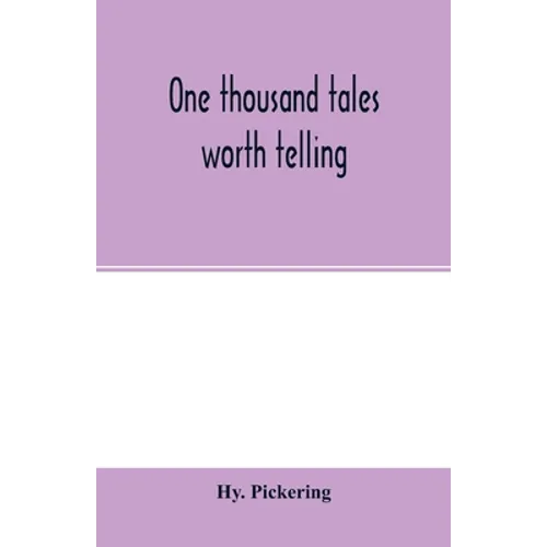 One thousand tales worth telling - Paperback