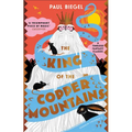 The King of the Copper Mountains - Paperback