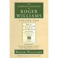The Complete Writings of Roger Williams, Volume 1 - Paperback