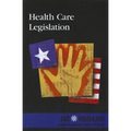 Health Care Legislation - Paperback