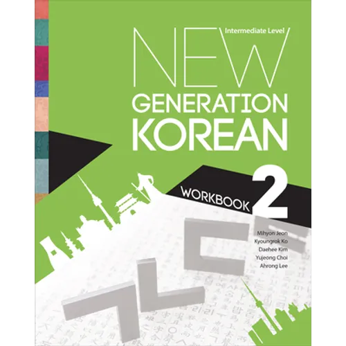 New Generation Korean Workbook: Intermediate Level - Paperback