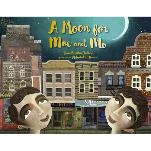 A Moon for Moe and Mo - Hardcover
