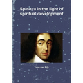 Spinoza in the light of spiritual development - Paperback