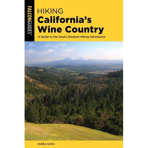 Hiking California's Wine Country - Paperback