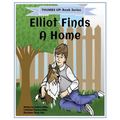 Thumbs Up! Elliot Finds a Home - Paperback