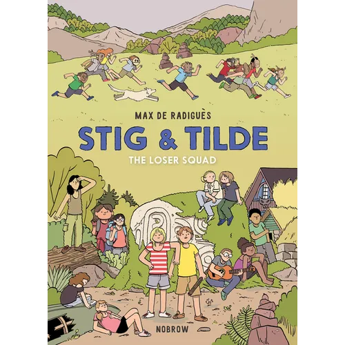 Stig & Tilde: The Loser Squad: Stig & Tilde 3 - Paperback