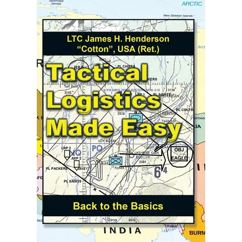 Tactical Logistics Made Easy: Back to the Basics