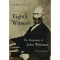Eighth Witness: The Biography of John Whitmer