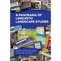 A Panorama of Linguistic Landscape Studies - Paperback