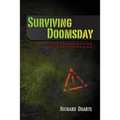 Surviving Doomsday: A Guide for Surviving an Urban Disaster