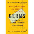 Germs: Biological Weapons and America's Secret War