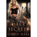 Dark Secrets - Paperback