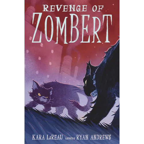 Revenge of Zombert - Hardcover