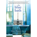 The Blue Bath - Hardcover