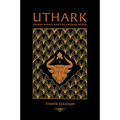 Uthark: Sigurd Agrell and the Swedish Runes - Paperback