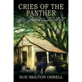Cries of the Panther: On Mockingbird Hill - Paperback