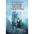 La Voz de Los Valientes - Paperback