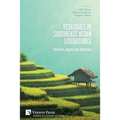Ecologies in Southeast Asian Literatures: Histories, Myths and Societies - Paperback