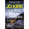 The Big Man Upstairs - Paperback