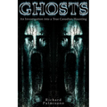 Ghosts: An Investigation Into a True Canadian Haunting - Paperback