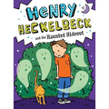 Henry Heckelbeck and the Haunted Hideout - Hardcover