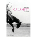 Calamity - Paperback